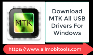Download MTK All USB Drivers