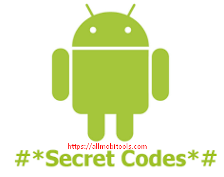 Android Secret/Hidden Codes And Hacks For All