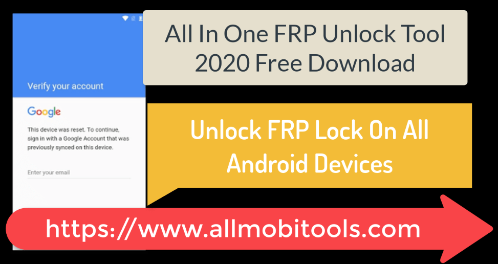 All In One FRP Unlock Tool