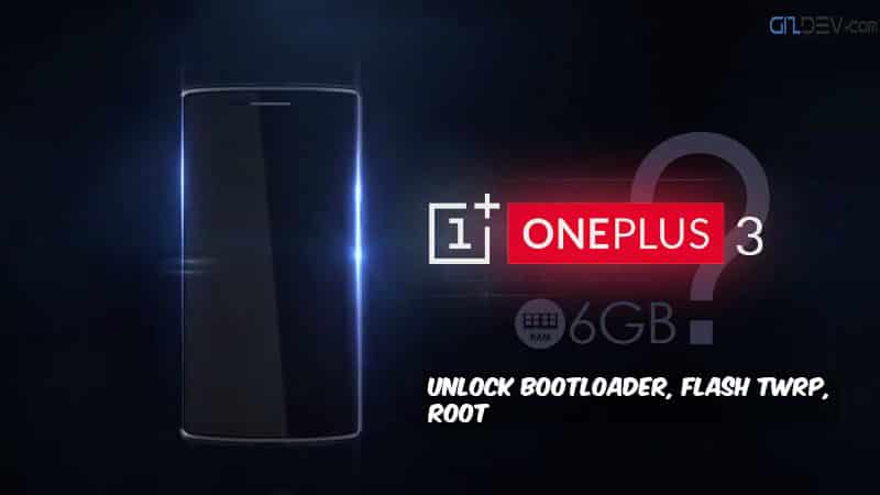 Download OnePlus 3/3T Toolkit-(Unlock Bootloader, Flash TWRP, Root) Latest Version