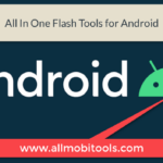 all in one android flash tools